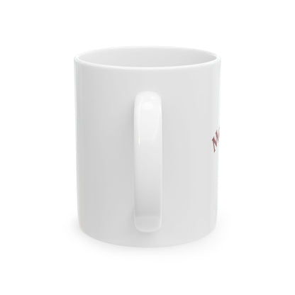 Mama is Just a Girl Mug, 11oz
