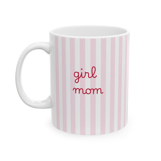 Girl Mom Mug, 11oz